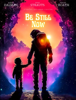 Be Still Now