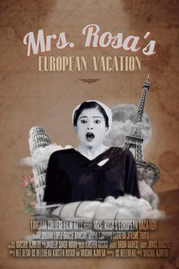 Mrs. Rosa's European Vacation